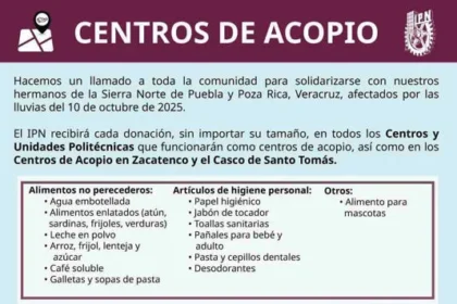 UNAM e IPN habilitan centros de acopio para damnificados por lluvias; ¿dónde están y qué artículos llevar