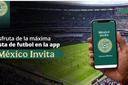 Lanzan México Invita la app oficial para navegar la oferta turística durante el Mundial 2026